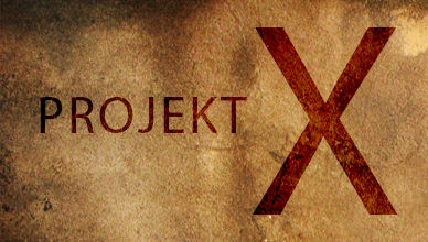 Read more about the article PROJEKT X